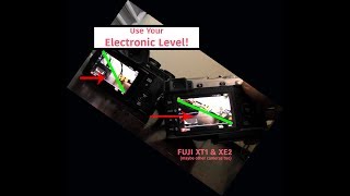 Fujifilmx Minitip Tutorial Electronic level starring the Xt1 and Xe2 [upl. by Januarius13]