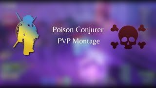 Poison conjurer pvp montage [upl. by Pryce]