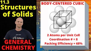 113 Structures of Solids  General Chemistry [upl. by Eade]