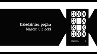 Spotkanie „Dziedziniec pogan” Marcina Cieleckiego [upl. by Okoy]