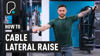 How To Do Cable Lateral Raises [upl. by Grannias]