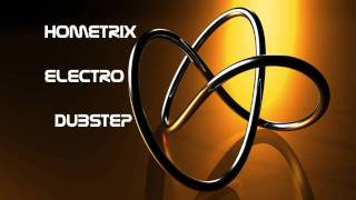 HometriX Electro Dubstep Mix 24  July 2011  HD 720   1h long [upl. by Elwee]