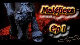 Maléfices  Episode 1 [upl. by Hamirak]