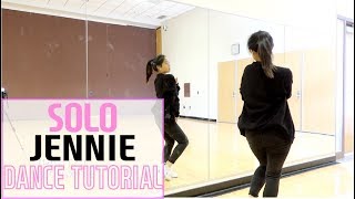 JENNIE  SOLO  Lisa Rhee Dance Tutorial [upl. by Innus392]