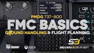 PMDG 737800 FMC Basics TUTORIAL microsoftflightsimulator msfs2020 msfs pmdg boeing [upl. by Ffirahs]