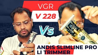 andis Slimline pro live review vs vgr v228 trimmer live review comparison  who is best [upl. by Omrellug]