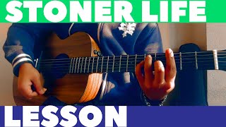 Stoner Life Guitar Lesson 555 Chirag Khadka [upl. by Koller]