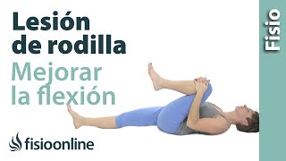 Cómo Mejorar la flexión de rodilla tras una lesión [upl. by Dolores]