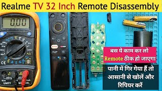 Realme TV 32 Inch Remote Disassembly  Realme Tv 32 Inch Remote Not Working [upl. by Rochella]