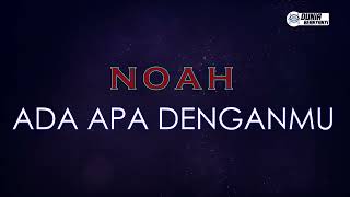 Noah  Ada Apa Denganmu  Karaoke Version   Key D [upl. by Drice]