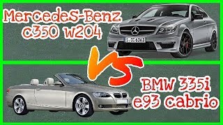 MERCEDESBENZ C350 W204 vs BMW 335I E93  acceleration [upl. by Ekle]