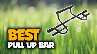 The Best Pull Up Bar You Should Have [upl. by Eednil518]