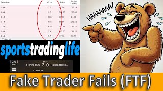 Sports Trading Life  Fake Trader Fails 1 [upl. by Winwaloe]