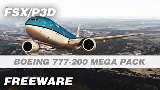 Boeing 777200 Mega Pack Freeware Addon for FSX amp P3D [upl. by Vogeley174]