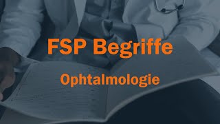 Ophthalmologie Begriffe für FSP Von D Farhi [upl. by Edie749]