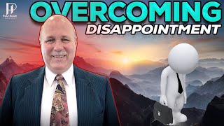 Coping with Disappointment। Finding Strength in Tough Times । How to Overcome Disappointment [upl. by Eleynad944]