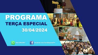 Programa Terça Especial – 30042024 [upl. by Raquel]