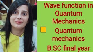 Wave function in Quantum Mechanics Conditions for wave function Quantum Mechanics Physics [upl. by Nidnerb128]