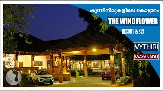 WINDFLOWER RESORT VYTHIRI WAYANADU [upl. by Jacynth]