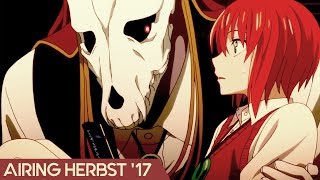 412 SeasonPodcast Herbst 2017  Mahoutsukai no Yome [upl. by Loredo]