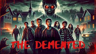 The Demented  HD  HORROR  Full Movie in English [upl. by Natica]