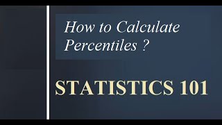 how to calculate Percentile  Statistics for Beginners  Step by Step Tutorial [upl. by Tecu700]