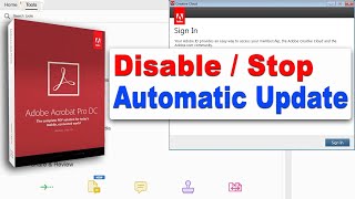 How To Disable Automatic Update On Adobe Acrobat Pro DC [upl. by Ibocaj]