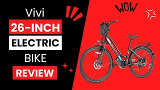 Vivi 26Inch Electric Bike Review [upl. by Silsby]