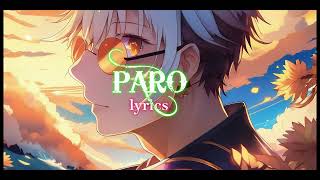 NEJ  Paro  English Lyrics speed up version [upl. by Kelcey]