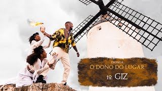 12 Djonga  giz [upl. by Hairaza]