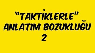 Anlatım Bozukluğu  Yapısal Bozukluklar [upl. by Ehttam373]