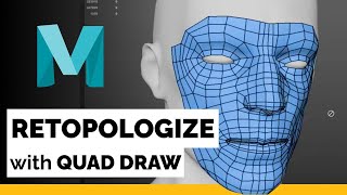 Maya Tutorial  Retopologize with Quad Draw [upl. by Ardnuaed423]