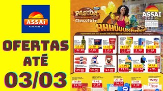 ASSAÍ ATACADISTA OFERTAS ATÉ 03032024 FOLHETO PÁSCOA SP [upl. by Adnamahs729]