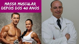 Como Ganhar Massa Muscular Depois dos 40 ‖ Dr Moacir Rosa [upl. by Rother]