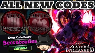 ALL NEW SLAYERS UNLEASHED CODES SECRET CODES amp EXP CODES Slayers unleashed ROBLOX [upl. by Yevre441]