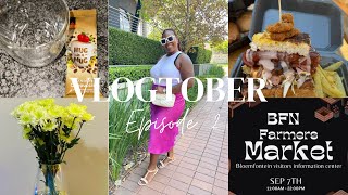 VLOGTOBER EPISODE 2  LET’S GO TO BLOEMFONTEIN FARMERS MARKET 🤩 MINI VENT SESSION FLOWERS and more [upl. by Alidia]