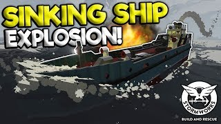 CRAZY EXPLODING SINKING SHIP  Stormworks Build and Rescue Gameplay  Sinking Ship Survival [upl. by Uohk555]