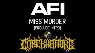 AFI  Miss Murder Prelude Intro Karaoke Instrumental [upl. by Hars53]