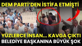 DEM Partiden istifa eden belediye başkanına büyük şok Yüzlerce vatandaş [upl. by Aloibaf]