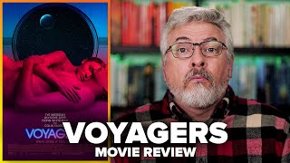 Voyagers 2021 Movie Review [upl. by Eniloj]