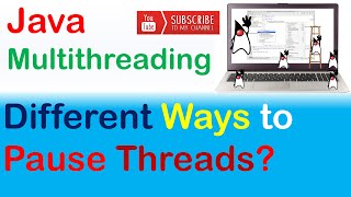 Java Multithreading  How to Pause Thread Execution Complete Guide  sleep wait and yield [upl. by Lichter]