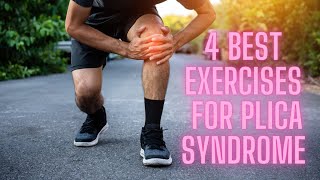 Managing Plica Syndrome Top 4 Knee Exercises You Need to Try [upl. by Eltsirk]