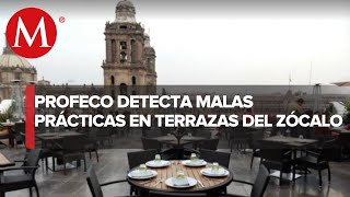 Profeco revisa restaurantes tras polémica en terraza del Zócalo [upl. by Muhcon]