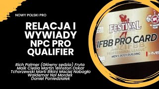 Nowy Polski PRO  Relacja NPC Robert Piotrkowicz pro qualifier  Wywiady [upl. by Aihsas242]