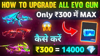 How To Max All Evo Gun In Less Diamond  How To Upgrade Evo Gun In Less Diamond  Evo Gun Max Trick [upl. by Nakre]