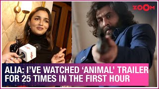 Alia Bhatts CUTE reaction on Ranbir Kapoors Animal trailer quotI am one of thosequot  Exclusive [upl. by Llenwahs]