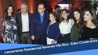 Lançamento Residencial Ravenea Vila Rica  Edex Construtora [upl. by Zebulon]