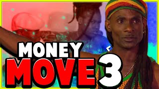 HIM NUH NYAM MACKEREL 😡😤🤬  Money Move Part 3 [upl. by Rie912]