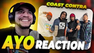 THE COAST IS COASTING Coast Contra  AYO Freestyle LIVE REACTION [upl. by Marron]