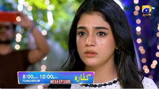 Kaffara Mega Episode 71 amp 72 Promo  Tomorrow at 800 PM only on Har Pal Geo [upl. by Bobbe364]